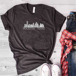 houston skyline shirt texas shirt houston shirt houston texas houston gift houston tee houston t-shirt houston te