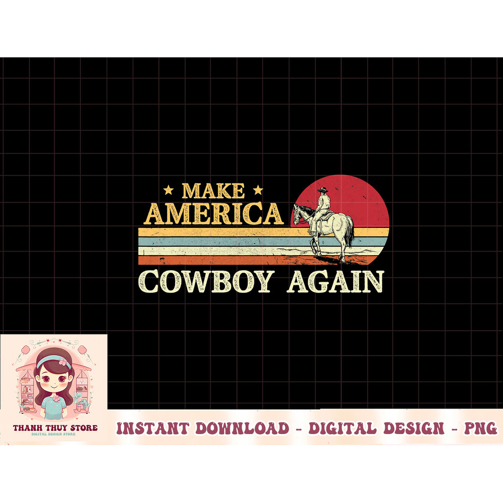 Vintage Western Country Makes America A Cowboy Again T-Shirt copy.jpg