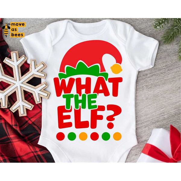 MR-1152023135357-what-the-elf-svg-baby-christmas-shirt-svg-png-for-boy-girl-image-1.jpg
