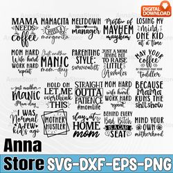 mom svg bundle,mother's day svg,mom life quotes bundle, mothers day svg,mom of tiny humans svg,smaill busimess mama svg