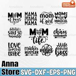 mother's day quotes svg bundle,best mom svg,mom svg bundle, mom quotes svg,mom svg bundle,funny mom svg bundle,blessed m