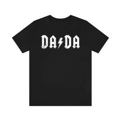 acdc dada shirt, gift for dad, rocker dada shirts, acdc t-shirts, dad shirts, father's day gift shirt, retro dada shirt