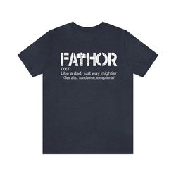 fathor shirt, dad shirt, shirt for dad, father's day shirt, dad gifts from daughter, funny father tshirt