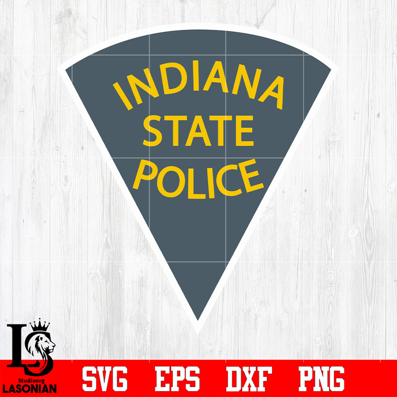 Badge Indiana state Police svg eps dxf png file.jpg