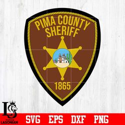 Badge Pima County Sheriff 1865 svg eps dxf png file, digital download