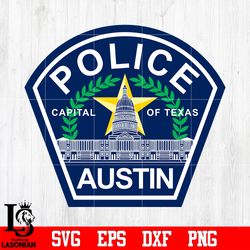 Badge Police Capital of Texas Austin svg eps dxf png file, digital download