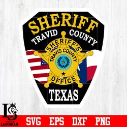 Badge Sheriff Travis County Texas svg eps dxf png file, digital download