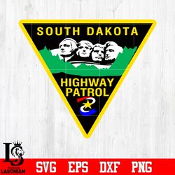 Badge South dakota highway patrol police svg eps dxf png file, digital download