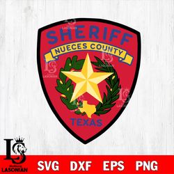 sheriff nueces county texas svg dxf eps png file, digital download