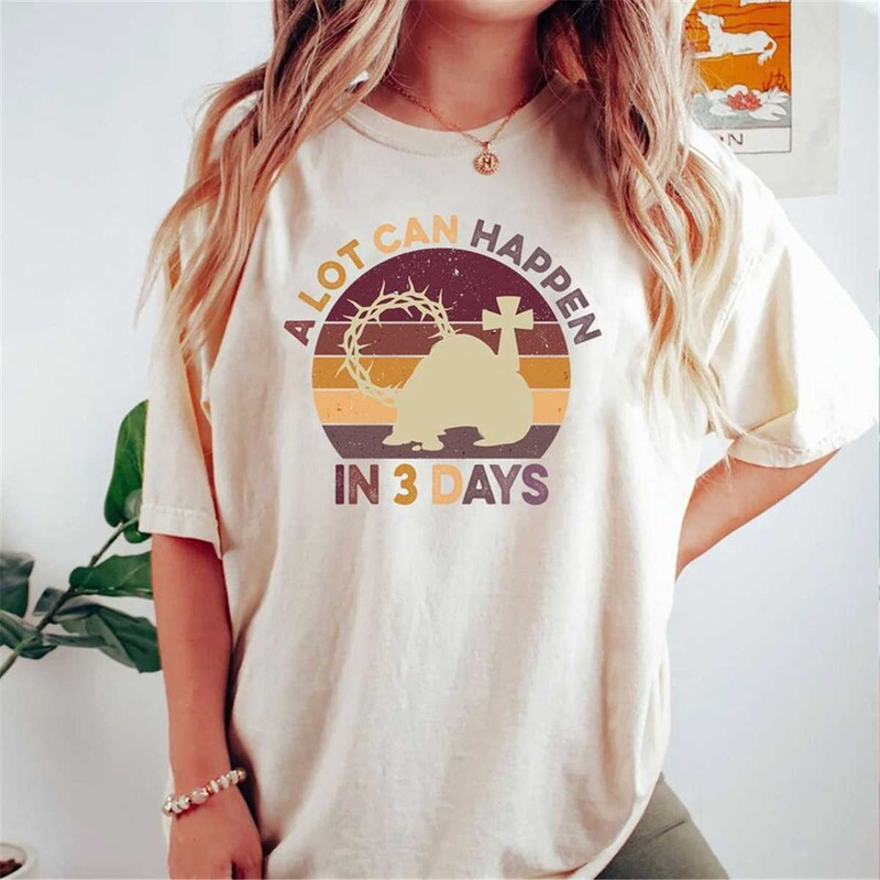 MR-1152023153131-a-lot-can-happen-in-3-days-easter-shirt-vintage-christians-image-1.jpg