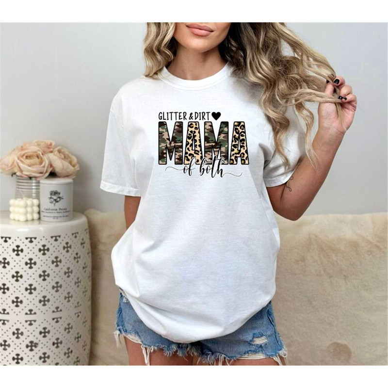 MR-115202315335-glitter-and-dirt-mama-of-both-shirt-for-mom-for-mothers-image-1.jpg