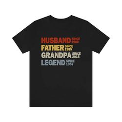 personalized grandpa shirt, father's day shirt, husband father grandpa legend, grandfather custom shirt