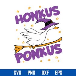 honkus ponkus svg, witch duck svg, halloween svg, png dxf eps digital file