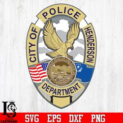 badge police city of police henderson department svg eps png dxf file, digital download