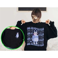 bluey cool grandmas club shirt, bluey grandma gift, cool grandma, family bluey, family t-shirt, bluey shirt, mother's da