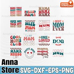 retro mother's day svg bundle, mom life svg, gift for mom svg, retro mama svg,best mom ever svg bundle, mama all day eve