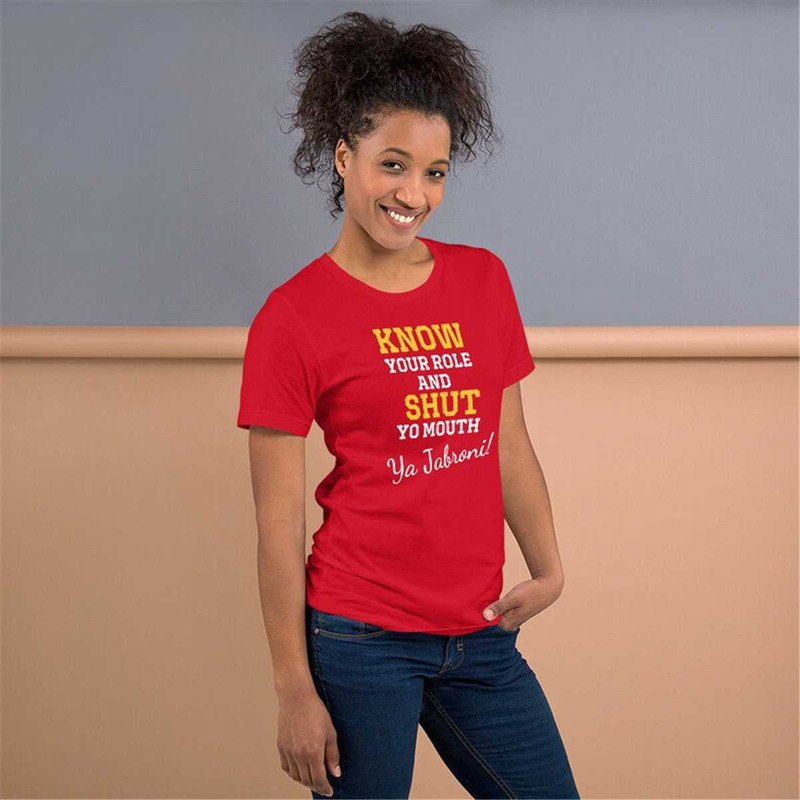 MR-115202316136-know-your-role-and-shut-your-mouth-shirt-travis-kelce-shirt-kansas-city-chiefs-shirt-know-your-role-shirt-football-fan-shirt.jpg