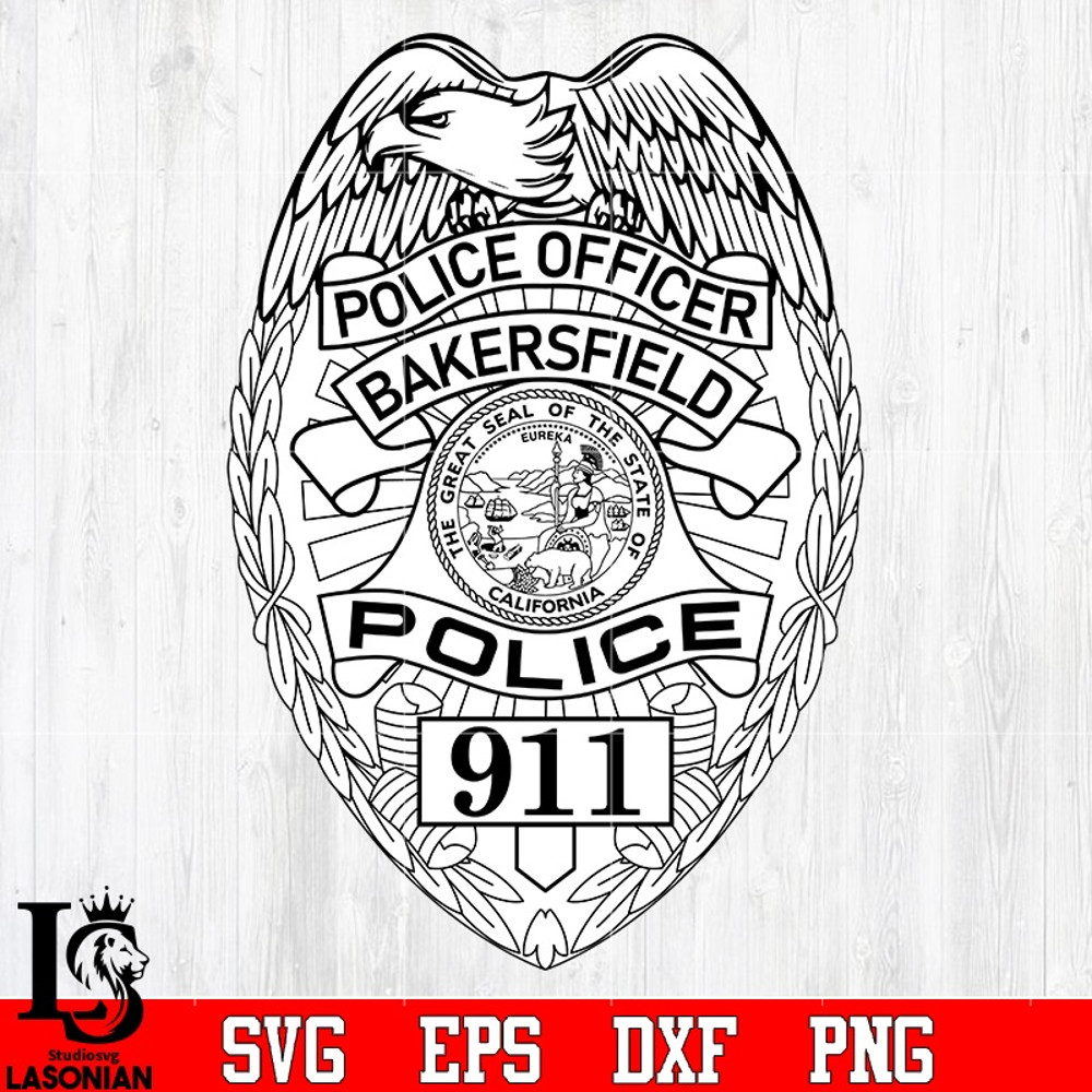 PL0608212-Badge Police Officer Bakersfield 911 svg eps png dxf file.jpg