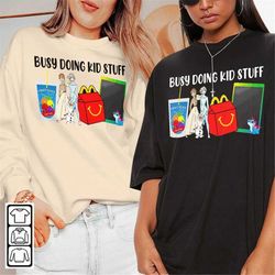 busy doing kid stuff trend shirt, funny mother's day sweatshirt, mom shirt, gift for mom, funny mom shirt tre1104dt