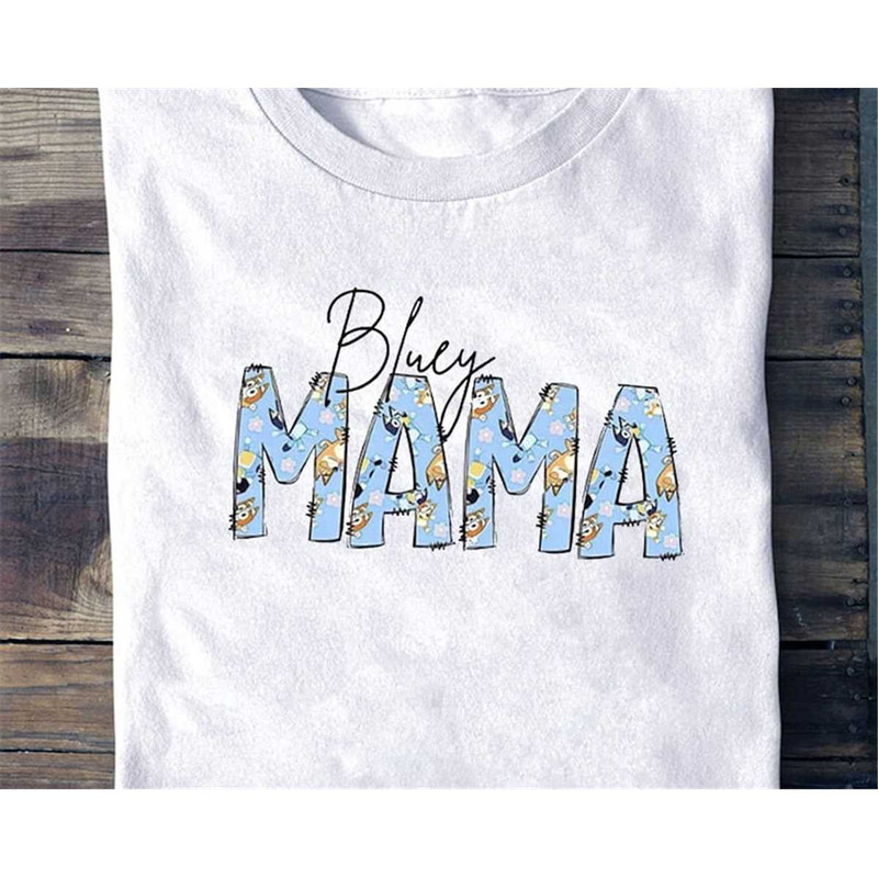 MR-115202316353-bluey-mama-shirt-mum-life-bluey-shirt-funny-bluey-shirt-image-1.jpg