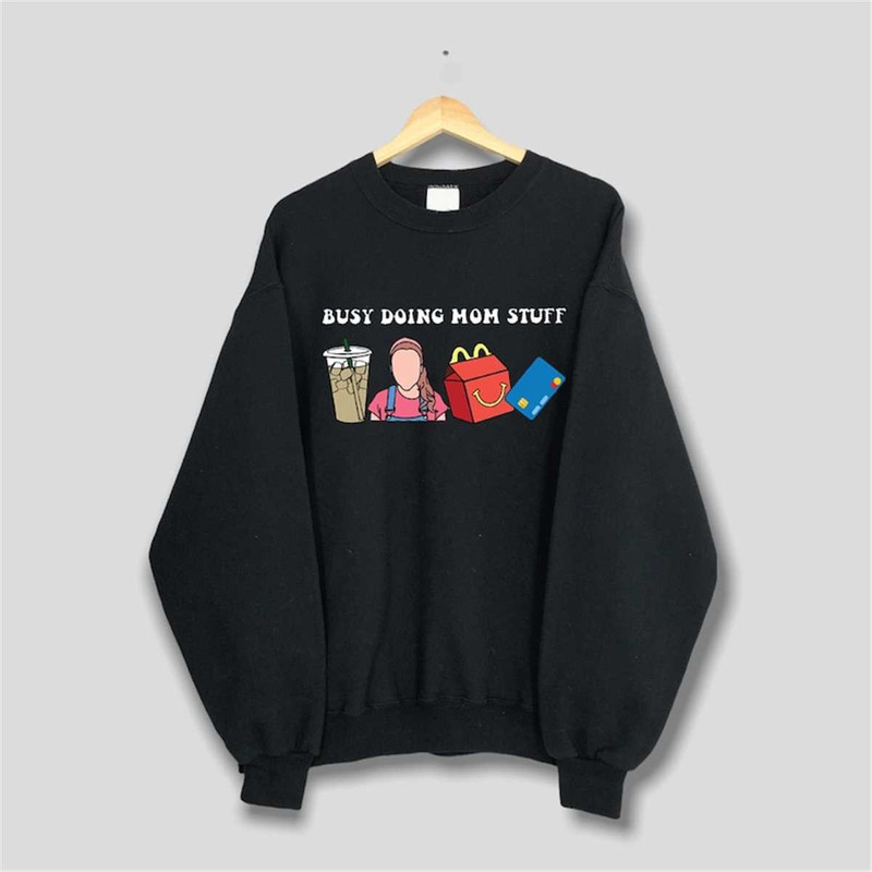 MR-1152023165341-busy-doing-mom-stuff-sweatshirt-bluey-mothers-day-shirt-image-1.jpg