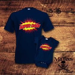 father son matching shirts, father son matching, father son shirt, father daughter shirts, father daughter gift, super d