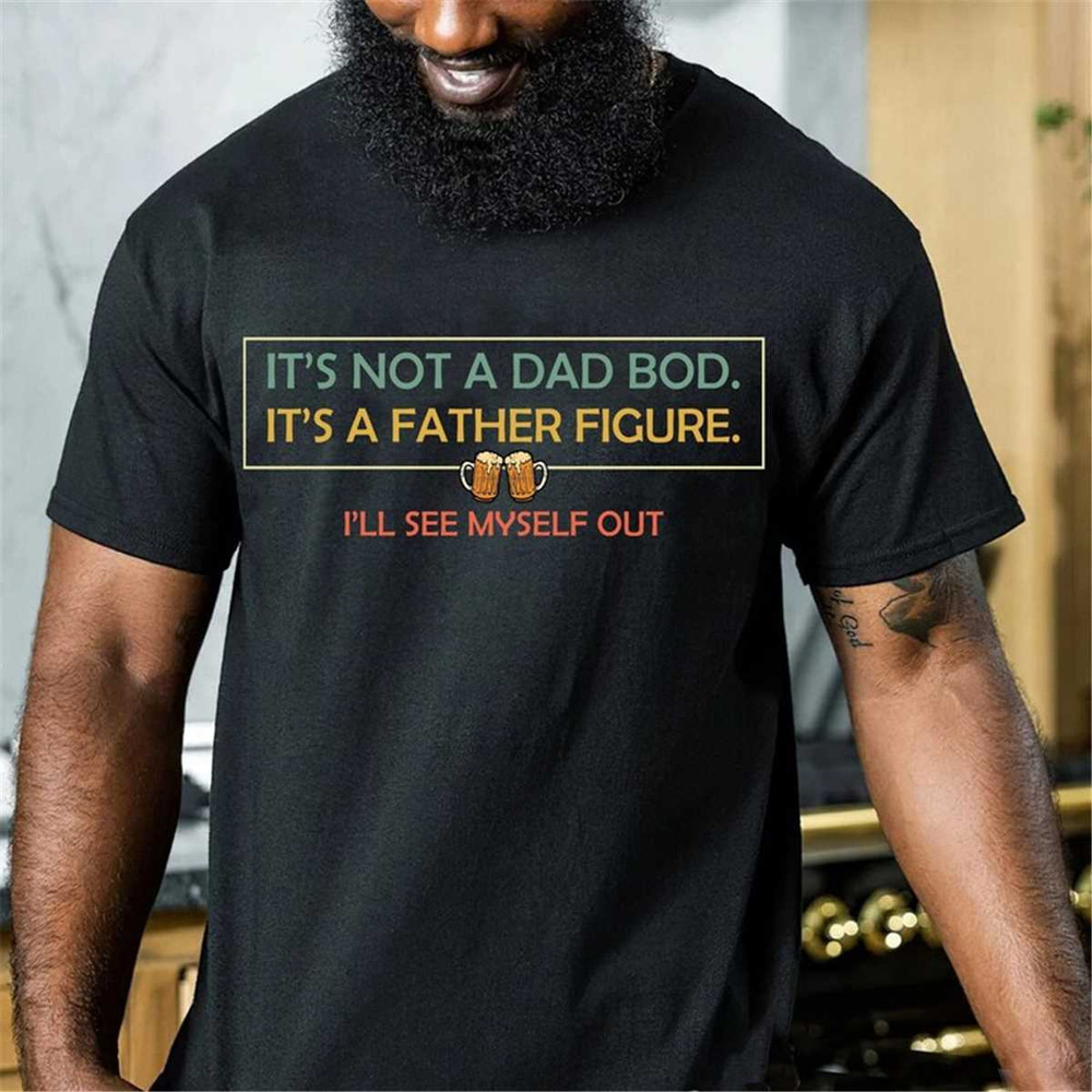 MR-115202317173-its-not-a-father-hes-a-father-figure-shirt-gift-for-image-1.jpg