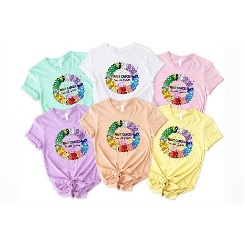 MR-1152023175158-fight-cancer-in-all-colors-shirt-cancer-awareness-shirt-image-1.jpg