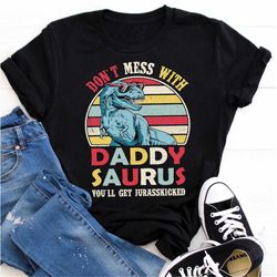 daddy saurus shirt, dad dinosaur shirt, daddy dinosaur shirt, dinosaur shirt for dad, dad birthday shirt,daddysaurus shi