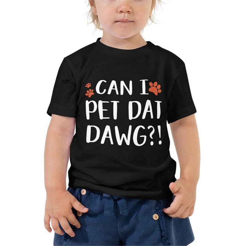 MR-1152023182948-toddler-short-sleeve-tee-can-i-pet-that-dog-shirt-original-image-1.jpg