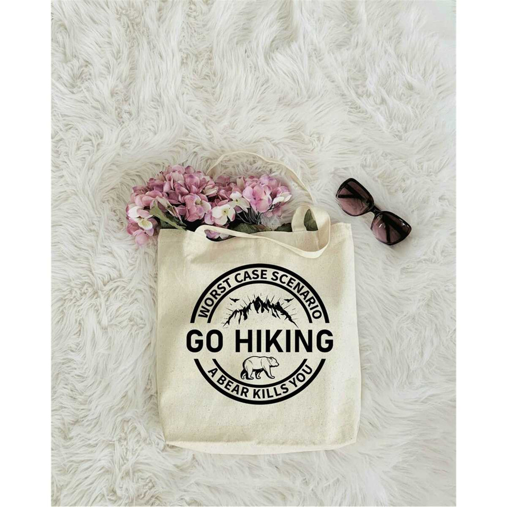 MR-115202319612-worst-case-scenario-go-hiking-a-bear-kills-you-tote-bag-tote-image-1.jpg
