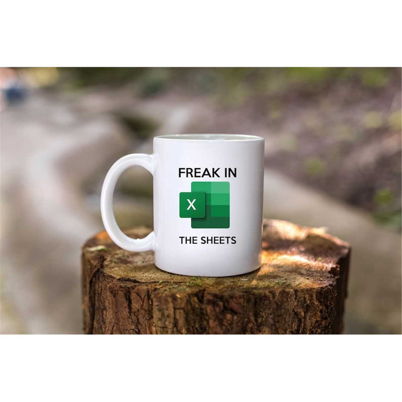 MR-1152023195127-freak-in-the-sheets-mug-funny-office-mug-excel-mug-image-1.jpg