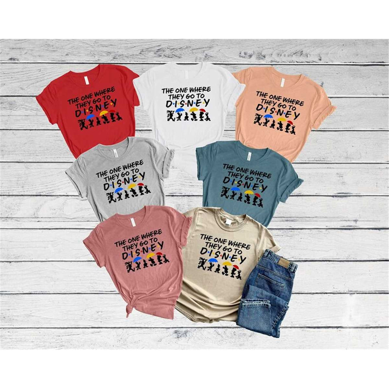 MR-115202320226-the-one-where-they-go-to-disney-shirt-disney-shirt-disney-image-1.jpg
