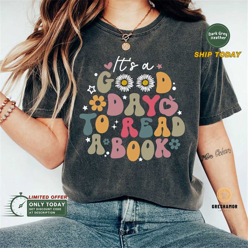 MR-1152023203448-its-a-good-day-to-read-a-book-shirt-reading-shirt-book-image-1.jpg