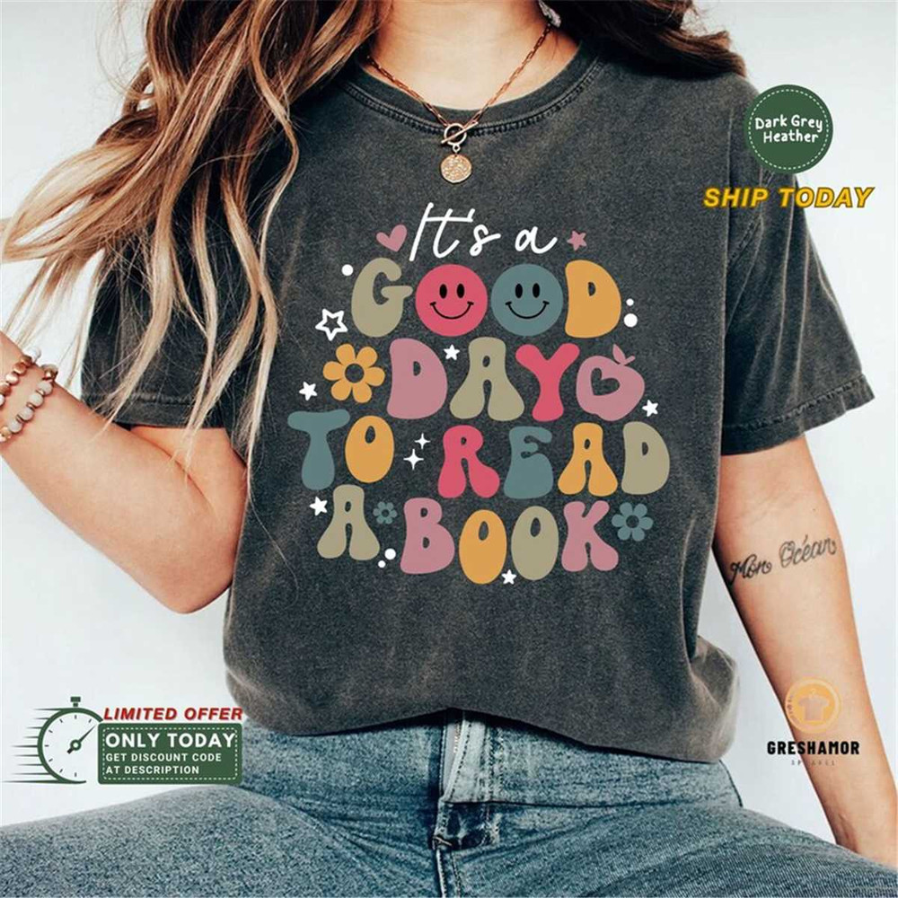 MR-1152023203721-its-a-good-day-to-read-a-book-shirt-librarian-shirt-image-1.jpg