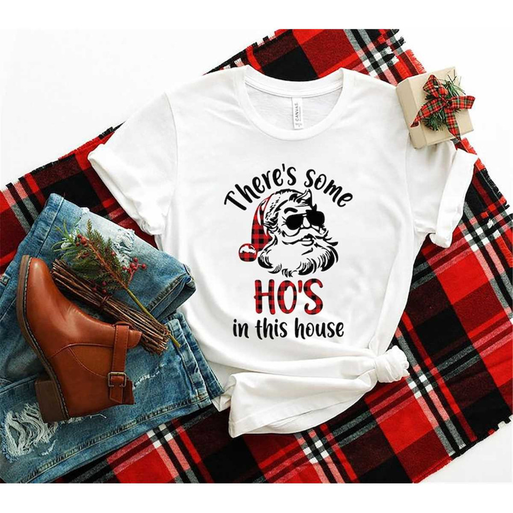 MR-1152023204837-theres-some-hos-in-this-house-funny-christmas-santa-claus-image-1.jpg