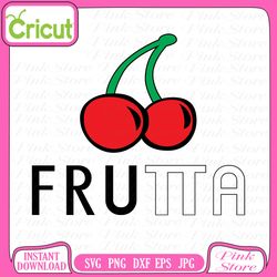frutta vector, frutta logo svg, svg files, cricut, craft svg, crafting svg, cut file for cricut, silhouette