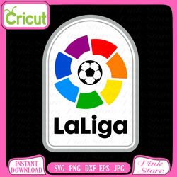 laliga vector, laliga logo svg, laliga svg, svg files, cricut, craft svg, crafting svg, cut file for cricut, silhouette