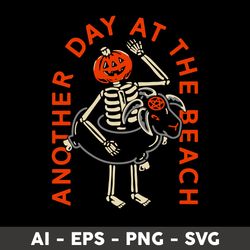 another day at the beach svg, funny summer skeleton svg, skeleton svg, png dxf eps file - digital file