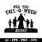 Clintonfrazier-copy-6-Are-You-Fall-o-Ween-Jesus.jpeg