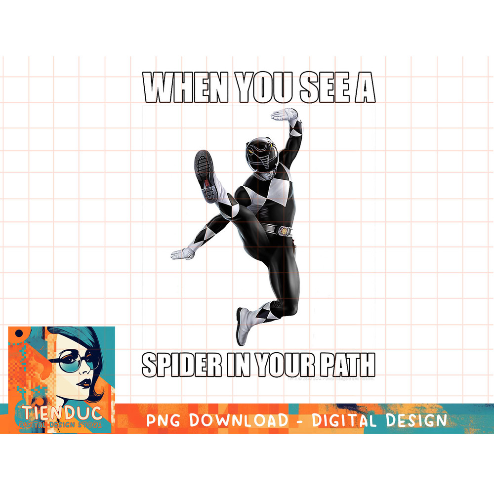 Power Rangers When You See A Spider In Your Path Meme T-Shirt copy.jpg