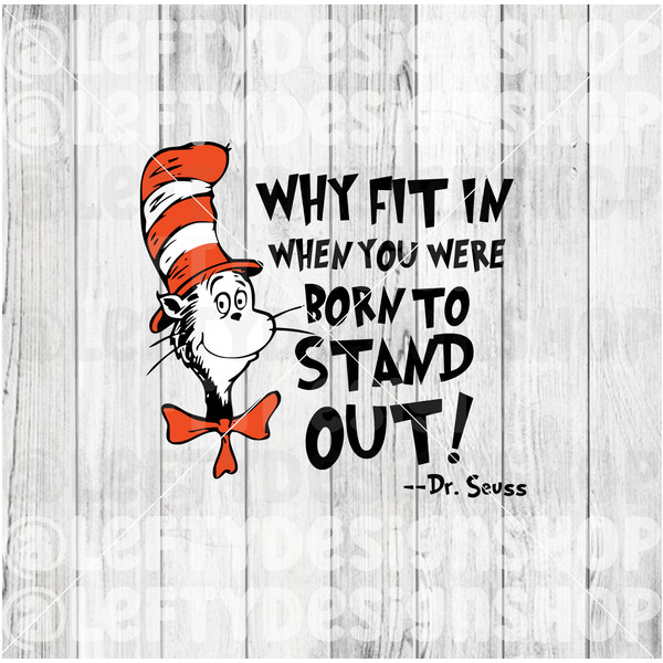 Born to Stand Out Dr Seuss | SVG | PNG | Instant Download