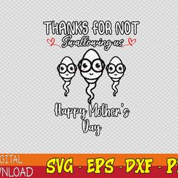 thanks for not swallowing us svg, eps, png, dxf, digital download