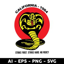 california 1984 strike first strike hard no mercy svg, california 1984 strike first svg, png dxf eps file - digital file