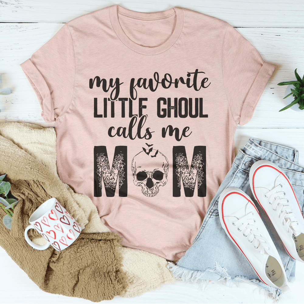 My Favorite Ghoul Call Me Mom Tee