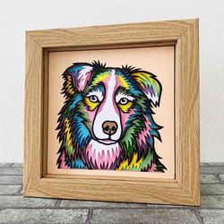 Dog 3D Layered SVG For Cardstock/ Colorful Australian Shepherd 3D SVG/ Dog Pop Art/ Dog Papercraft SVG/ Pet Memorial SVG