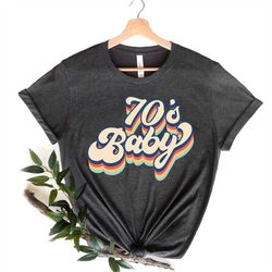 70's baby shirt, 50th birthday shirt, vintage shirt, retro shirt, 80s shirt, 70s shirt, made me shirt , 1970 birthday pa