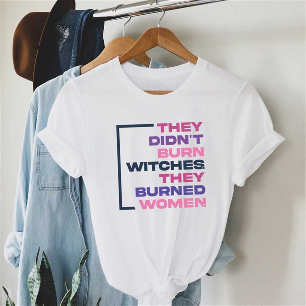 MR-1352023104346-they-didnt-burn-witch-they-burned-women-feminist-witch-image-1.jpg