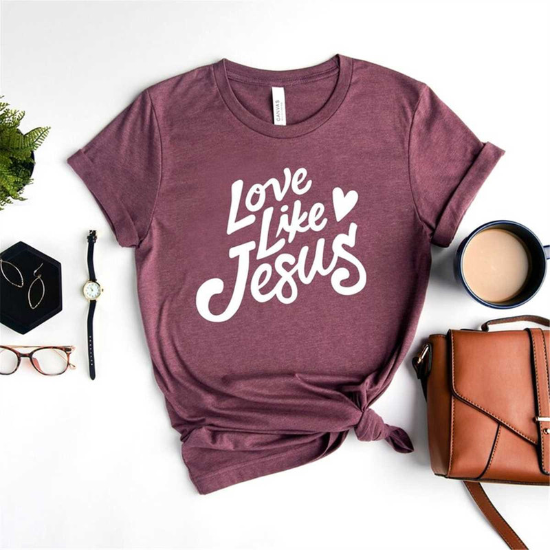 MR-1352023115027-love-like-jesus-shirt-christian-scripture-shirt-bible-quote-image-1.jpg