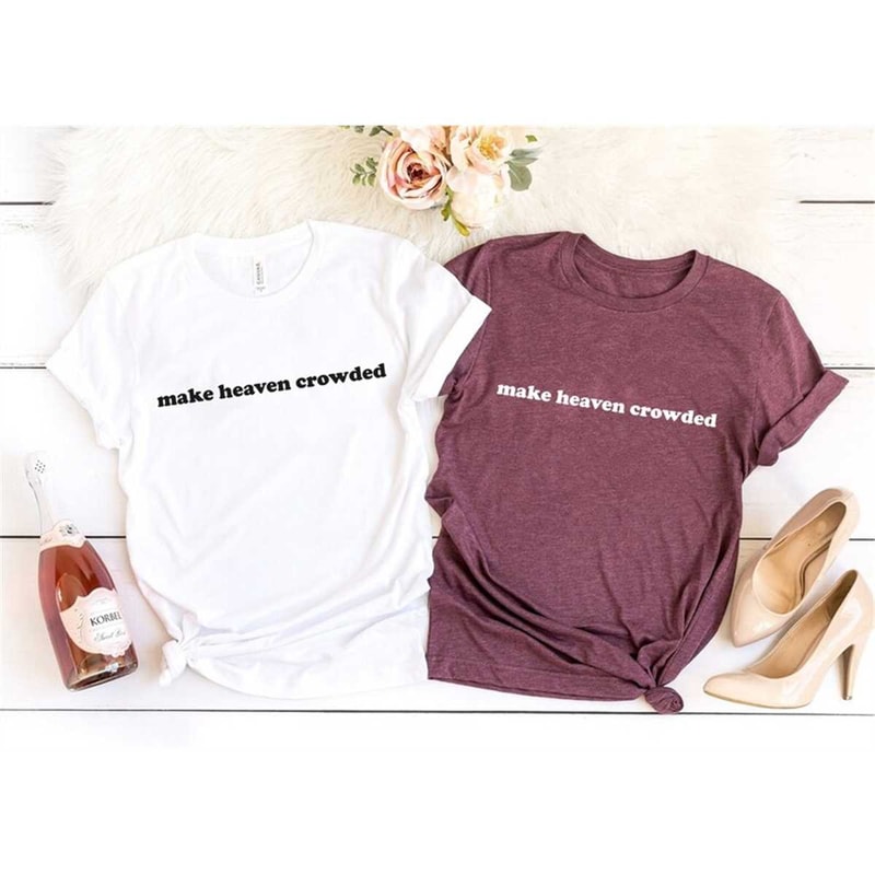 MR-1352023133329-make-heaven-crowded-shirt-comfort-colors-t-shirt-christian-image-1.jpg